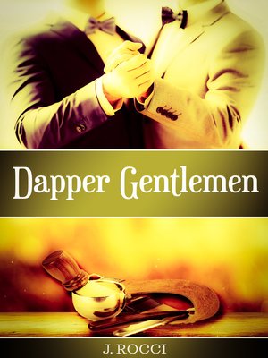 cover image of Dapper Gentlemen